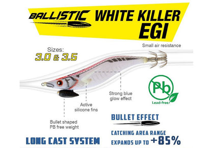 ΚΑΛΑΜΑΡΙΕΡΑ DTD BALLISTIC WHITE KILLER EGI